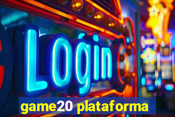 game20 plataforma